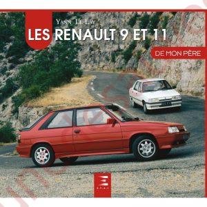 LIVRE LA RENAULT 9 ET 11 DE MON PÈRE  