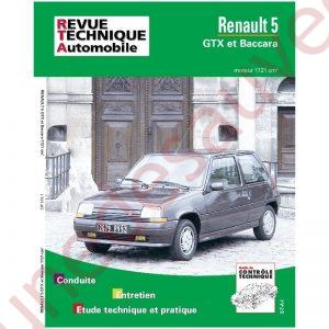 REVUE TECHNIQUE AUTOMOBILE RTA RENAULT 5 GTX ET BACCARA
