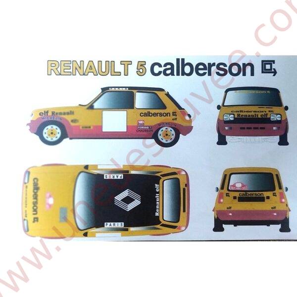 KIT COMPLET DÉCORATION D'AUTOCOLLANTS - STICKERS POUR RENAULT 5 ALPINE " CALBERSON " DE 1978
